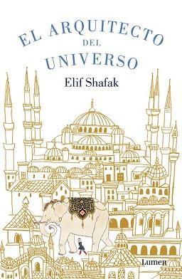 ARQUITECTO DEL UNIVERSO, EL | 9788426401397 | SHAFAK, ELIF