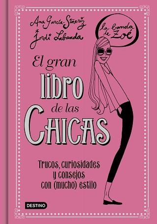 GRAN LIBRO DE LAS CHICAS, EL  | 9788408146919 | GARCIA GIMENEZ, ANA / LABANDA, JORDI