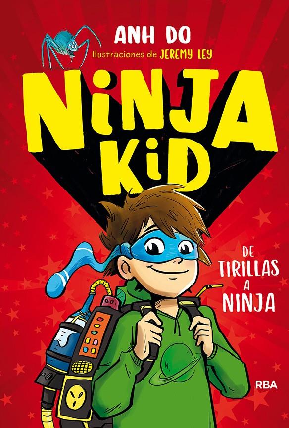 NINJA KID 1 DE TIRILLAS A NINJA | 9788427215030 | ANH DO