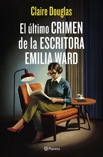 ULTIMO CRIMEN DE LA ESCRITORA EMILIA WARD, EL | 9788408288565 | DOUGLAS, CLAIRE