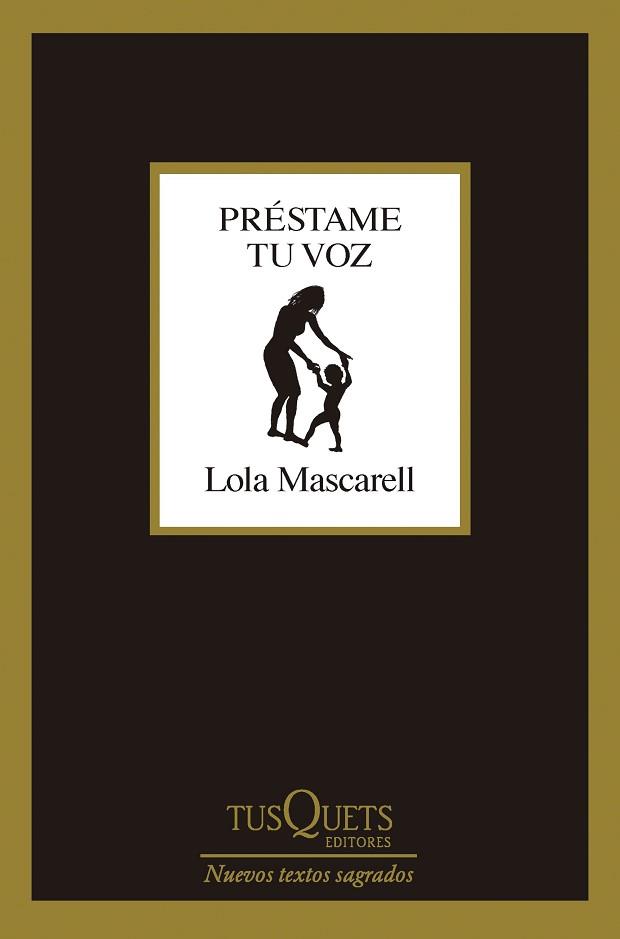 PRESTAME TU VOZ | 9788411074018 | MASCARELL, LOLA