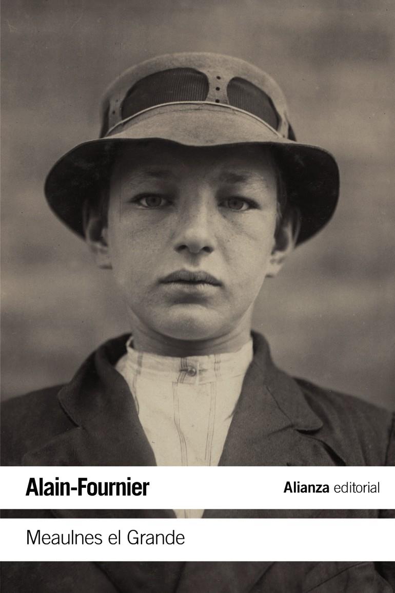 MEAULNES EL GRANDE | 9788491811107 | ALAIN FOURNIER