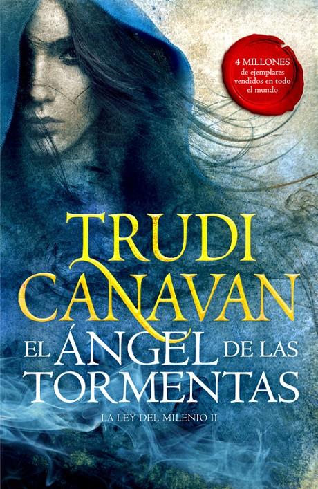 ANGEL DE LAS TORMENTAS, EL (LA LEY DEL MILENIO 2) | 9788401019319 | CANAVAN, TRUDI