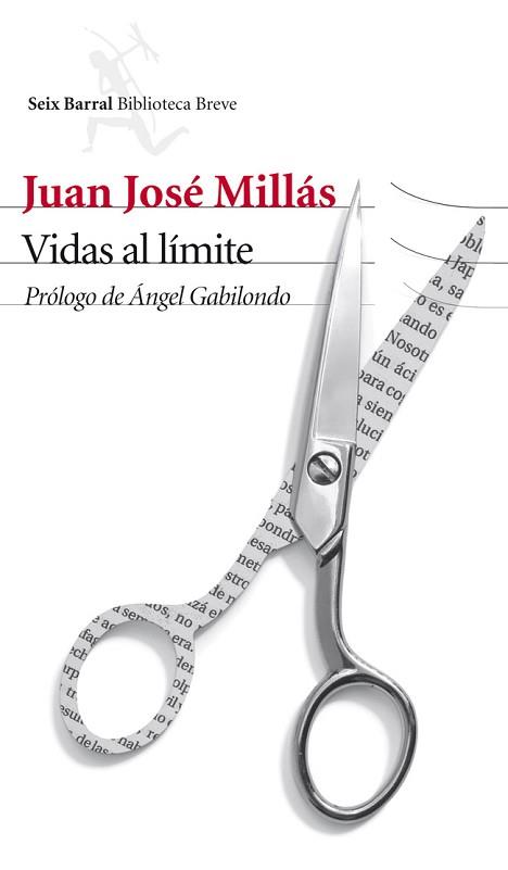 VIDAS AL LIMITE | 9788432210495 | MILLAS, JUAN JOSE