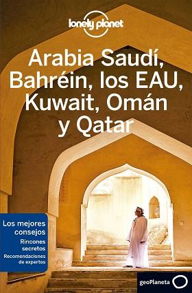 ARABIA SAUDI, BAHREIN, LOS EAU, KUWAIT, OMAN Y QATAR 2 | 9788408215639 | BREMNER, JADE/LEE, JESSICA/QUINTERO, JOSEPHINE/WALKER, JENNY/KEITH, LAUREN/HUSSAIN, THARIK