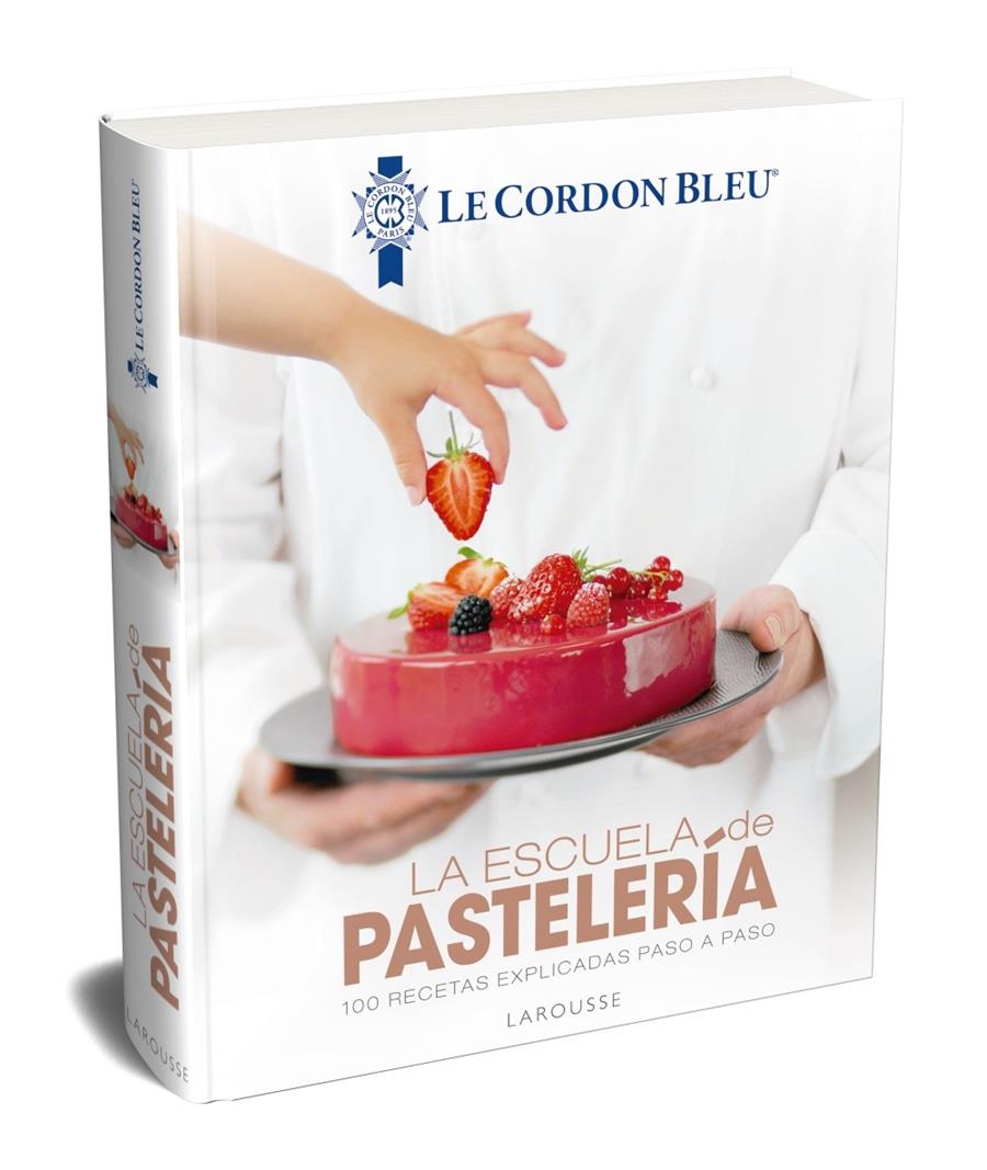 ESCUELA DE PASTELERIA, LA | 9788417273798 | LAROUSSE EDITORIAL