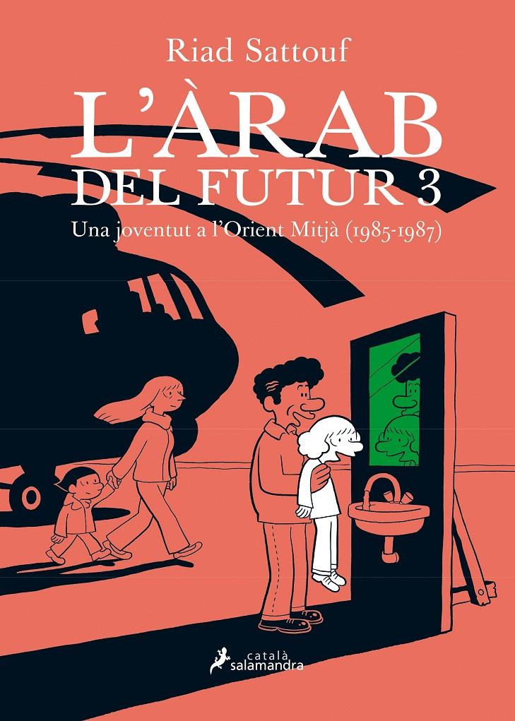 ARAB DEL FUTUR III, L' | 9788416310234 | SATTOUF, RIAD