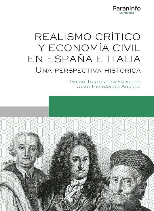 REALISMO CRITICO Y ECONOMIA CIVIL EN ESPAÑA E ITALIA. UNA PERSPECTIVA HISTÓRICA | 9788428343626 | HERNANDEZ ANDREU, JUAN/TORTORELLA ESPOSITO, GUIDO