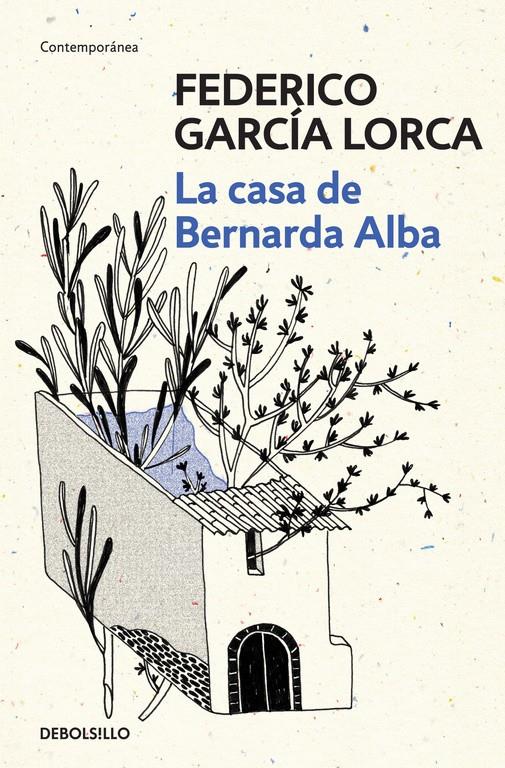 CASA DE BERNARDA ALBA, LA  | 9788466337854 | GARCIA LORCA, FEDERICO