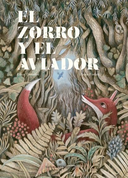 ZORRO Y EL AVIADOR, EL  | 9788426144744 | TORTOLINI, LUCA