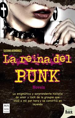 REINA DEL PUNK, LA  | 9788494879982 | HERNANDEZ MARCET, SUSANA