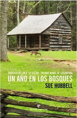 AÑO EN LOS BOSQUES, UN  | 9788416544165 | HUBBELL, SUE