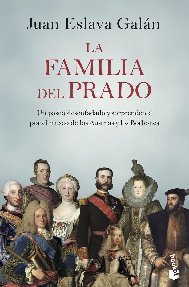 FAMILIA DEL PRADO, LA | 9788408222132 | ESLAVA GALAN, JUAN