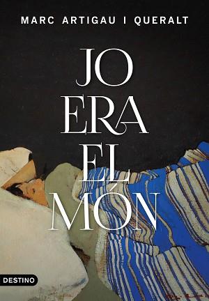 JO ERA EL MON | 9788497103084 | ARTIGAU I QUERALT, MARC