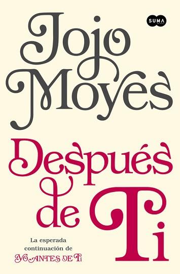 DESPUES DE TI | 9788483658826 | MOYES, JOJO