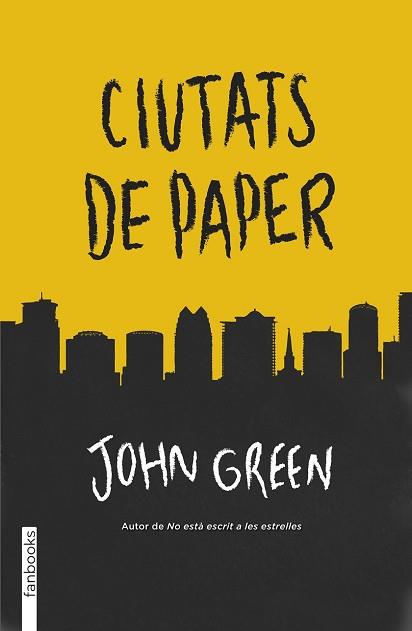 CIUTATS DE PAPER | 9788415745723 | GREEN,JOHN