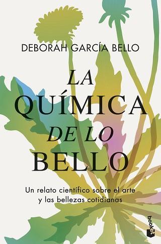 QUIMICA DE LO BELLO, LA | 9788408294696 | GARCIA BELLO, DEBORAH