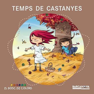 TEMPS DE CASTANYES | 9788448931094 | BALDO, ESTEL