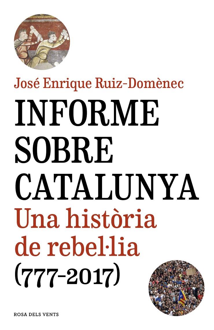 INFORME SOBRE CATALUNYA | 9788416930821 | RUIZ-DOMENEC, JOSE ENRIQUE