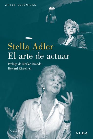 ARTE DE ACTUAR, EL | 9788490658734 | ADLER, STELLA