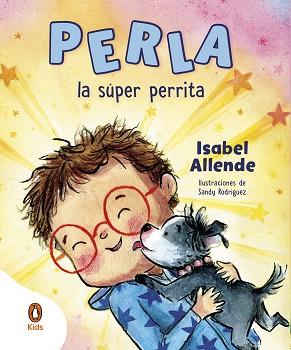 PERLA  LA SUPER PERRITA | 9788419511379 | ALLENDE, ISABEL