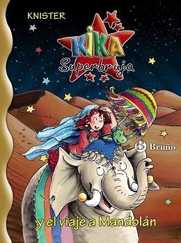 KIKA SUPERBRUJA Y EL VIAJE A MANDOLAN | 9788421685099 | KNISTER