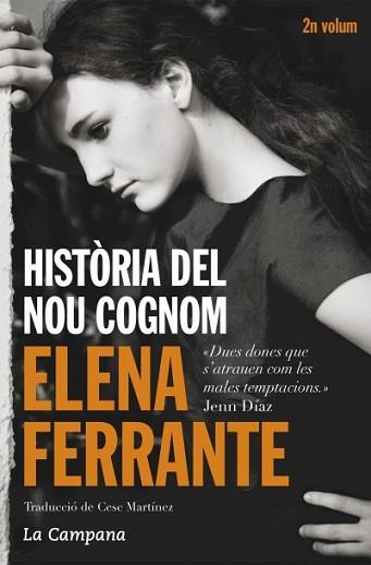 HISTORIA DEL NOU COGNOM | 9788416457229 | FERRANTE, ELENA