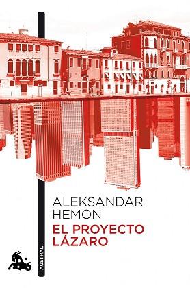 PROYECTO LAZARO, EL  | 9788408106876 | HEMON, ALEKSANDAR 