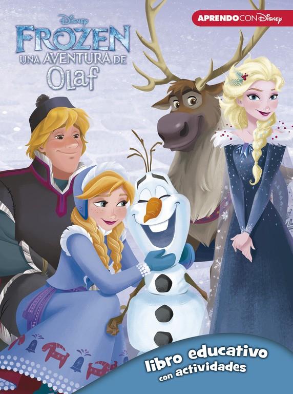 FROZEN  UNA AVENTURA DE OLAF (LIBRO EDUCATIVO DISNEY CON ACTIVIDADES) | 9788416931330