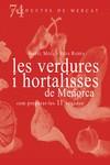 VERDURES I HORTALISSES DE MENORCA, COM PREPARA-LES 11 VE, LES | 9788412531671 | BARBA I ALBOS, VEVA