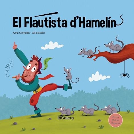 FLAUTISTA D'HAMELIN, EL | 9788424669751 | CANYELLES, ANNA