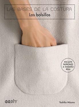 BASES DE LA COSTURA LOS BOLSILLOS, LA  | 9788425228148 | MIZUNO, YOSHIKO