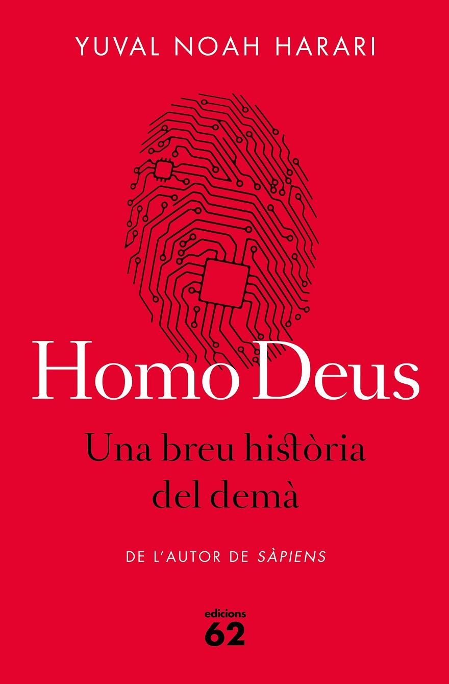 HOMO DEUS UNA BREU HISTORIA DEL DEMA | 9788429775273 | HARARI, YUVAL NOAH