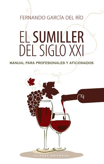 SUMILLER DEL SIGLO XXI, EL  | 9788420609218 | GARCIA DEL RIO, FERNANDO