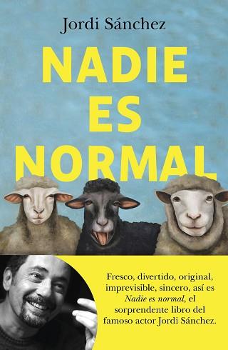 NADIE ES NORMAL | 9788408239086 | SANCHEZ ZARAGOZA, JORDI