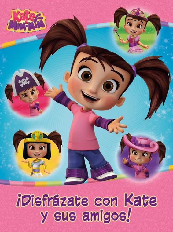 DISFRAZATE CON KATE Y SUS AMIGOS | 9788437201412