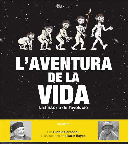 AVENTURA DE LA VIDA, L' | 9788424656874 | CARBONELL, EUDALD