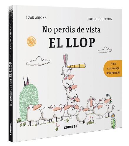 NO PERDIS DE VISTA EL LLOP | 9788491018278 | ARJONA VAZQUEZ, JUAN