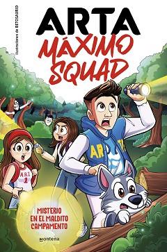 ARTA MAXIMO SQUAD 2  MISTERIO EN EL MALDITO CAMPAMENTO | 9788419501929 | GAME, ARTA / MAXIMO SQUAD