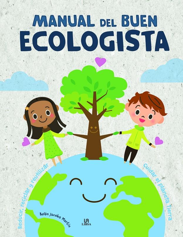 MANUAL DEL BUEN ECOLOGISTA | 9788466227841 | MARTIN ARMAND, BELEN JACOBA