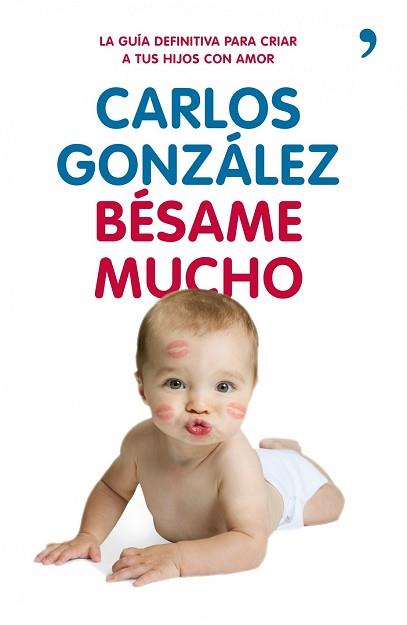 BESAME MUCHO | 9788499980225 | GONZALEZ, CARLOS 