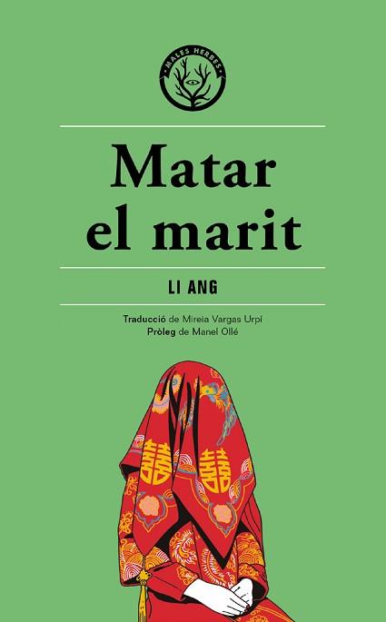 MATAR EL MARIT | 9788412316513 | ANG , LIA