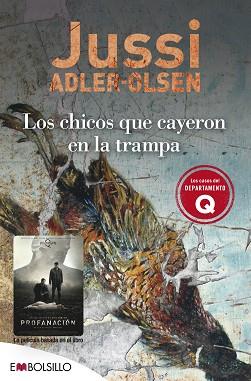 CHICOS QUE CAYERON EN LA TRAMPA, LOS | 9788415140603 | ADLER-OLSEN, JUSSI