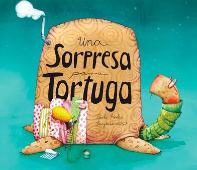 UNA SORPRESA PARA TORTUGA | 9788494633355 | PAULA MERLAN