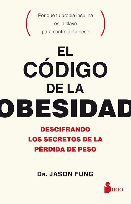 CODIGO DE LA OBESIDAD, EL | 9788417030056 | FUNG, JASON