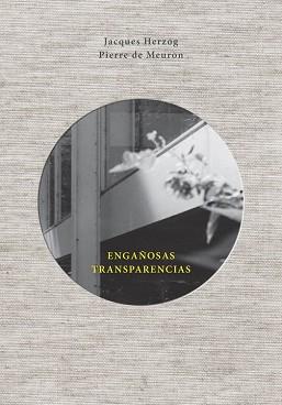 ENGAÑOSAS TRANSPARENCIAS REF 0G1663 | 9788425229954 | HERZOG, JACQUES