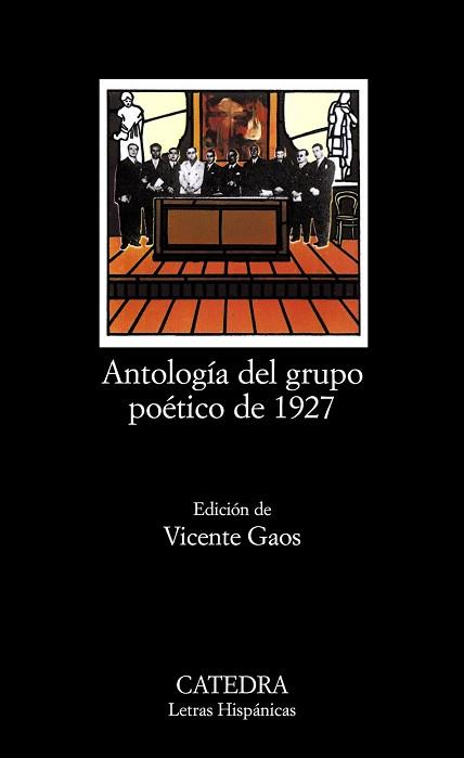 ANTOLOGIA DEL GRUPO POETICO DE 1927 | 9788437600536 | GAOS, VICENTE EDICION