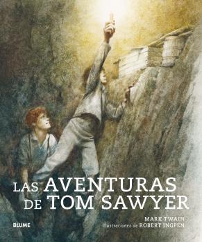 AVENTURAS DE TOM SAWYER, LAS | 9788418075445 | TWAIN, MARK/INGPEN, ROBERT