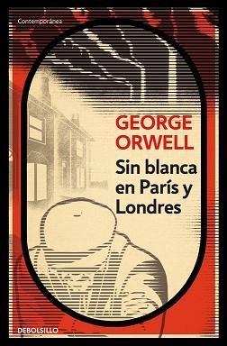 SIN BLANCA EN PARIS Y LONDRES | 9788499890883 | ORWELL, GEORGE