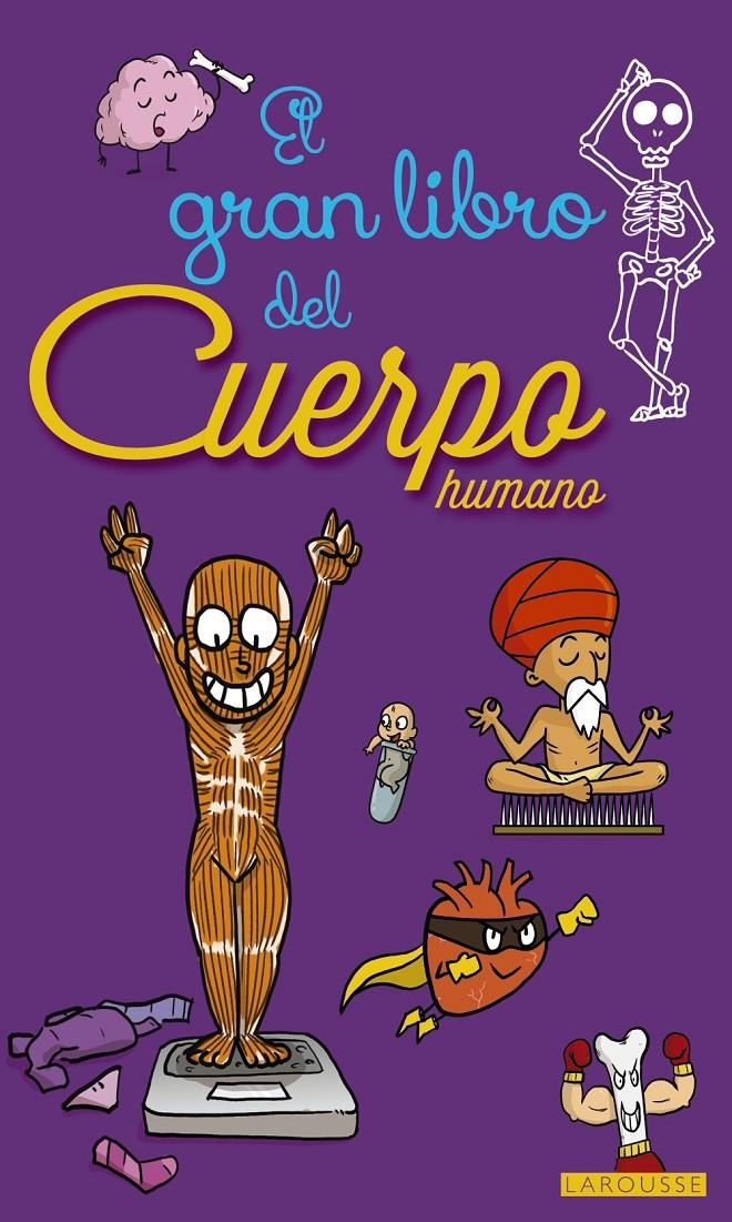 GRAN LIBRO DEL CUERPO HUMANO, EL | 9788416641451